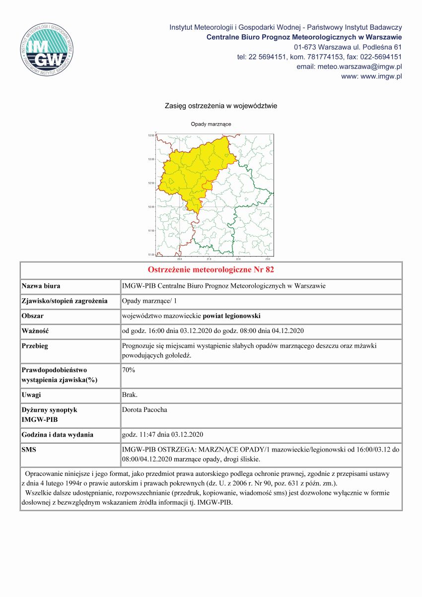 IMGW-PIB OSTRZEGA: MARZNĄCE OPADY/1 mazowieckie/legionowski od 16:00/03.12 do 08:00/04.12.2020 marznące opady, drogi śliskie.