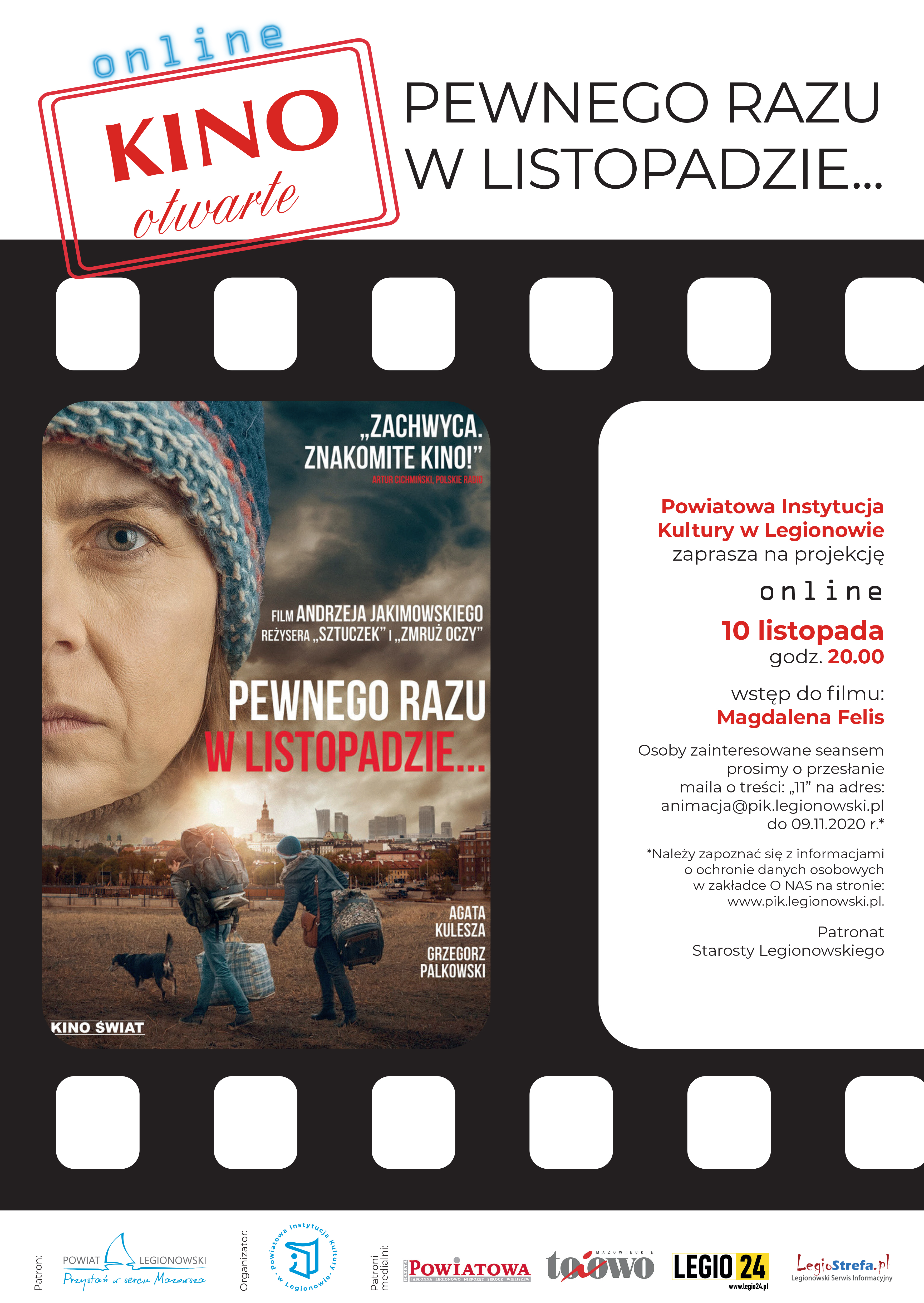 zaproszenie na film on line 10 lustopada, osoby zainteresowane proszone o przesłanie email o treści "11" na adres animacja@pik.legionowski.pl do 09.11.2020