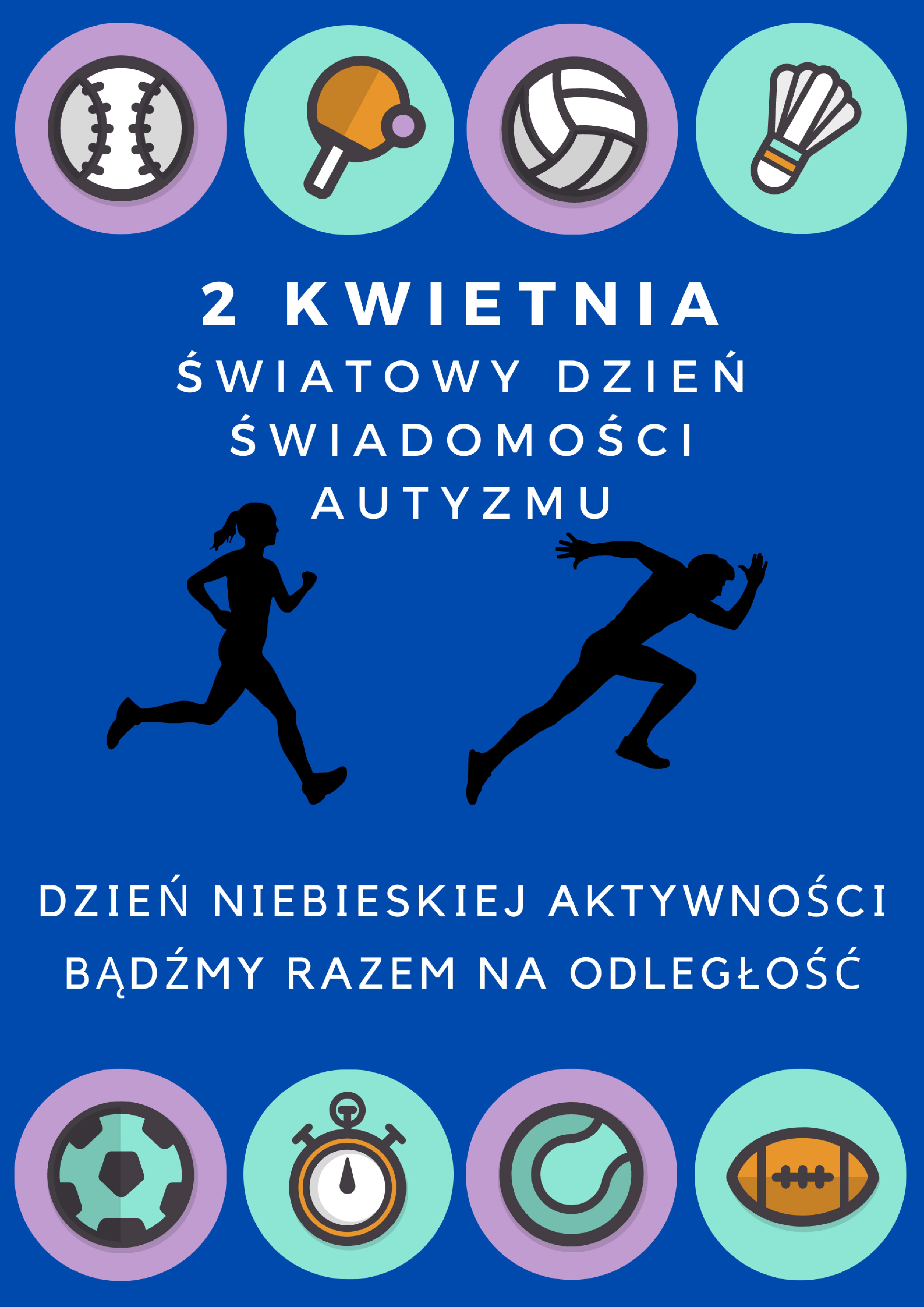 Plakat informujący o Światowym Dniu Świadomości Autyzmu